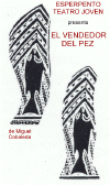 CARTEL DE "EL VENDEDOR DEL PEZ"